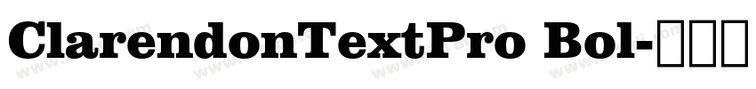 ClarendonTextPro Bol字体转换